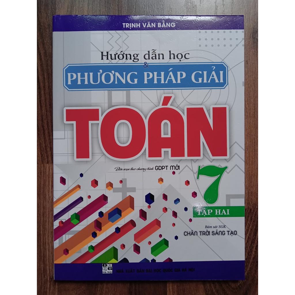 Sách - Hướng Dẫn Học & Phương Pháp Giải Toán Lớp 7 - Tập 2