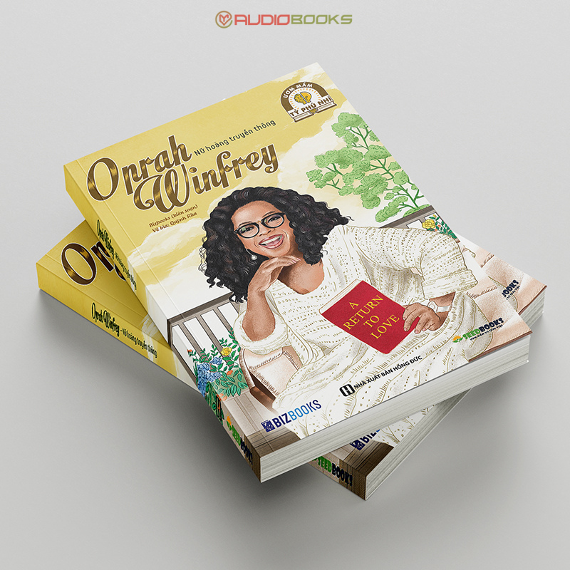 Oprah Winfrey: Nữ Hoàng Truyền Thông - Bộ Sách Ươm Mầm Tỷ Phú Nhí Bizbooks