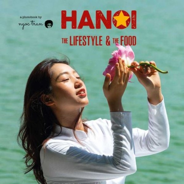 Sách Hanoi: The Lifestyle and The Food (Sách ảnh) (Tái bản năm 2025)