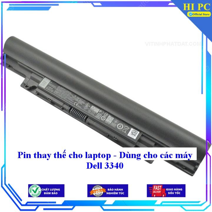 Pin thay thế cho laptop - Dùng cho các máy Dell 3340 - Hàng Nhập Khẩu