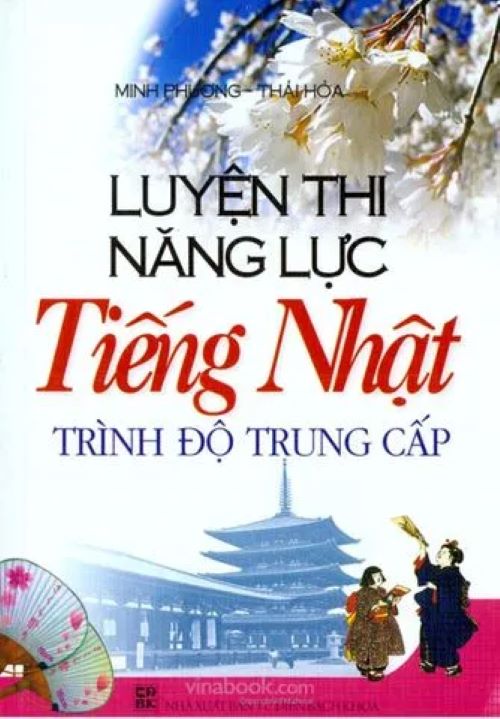 Luyện Thi Năng Lực Tiếng Nhật (Trình Độ Trung Cấp) - Vanlangbooks