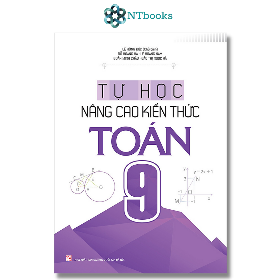 Sách Tự học - Nâng Cao Kiến Thức Toán 6 - 7 - 8 - 9 (Bộ 4 cuốn)