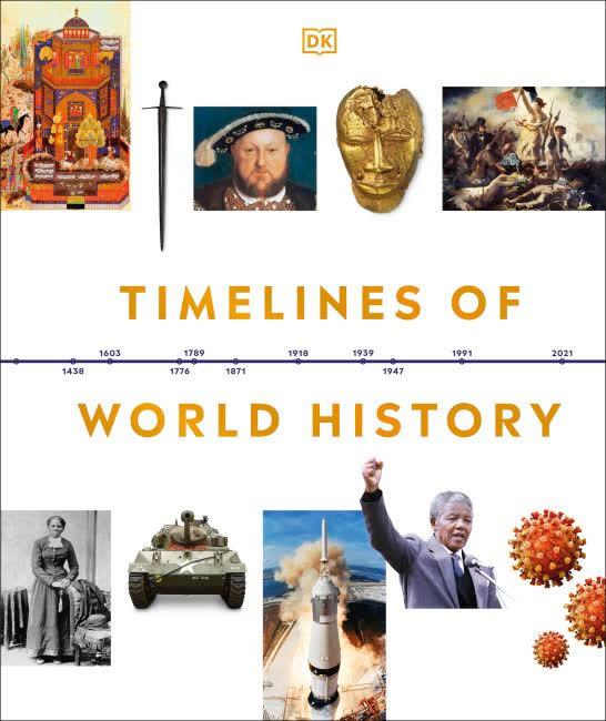 Timelines of World History (DK Timelines)