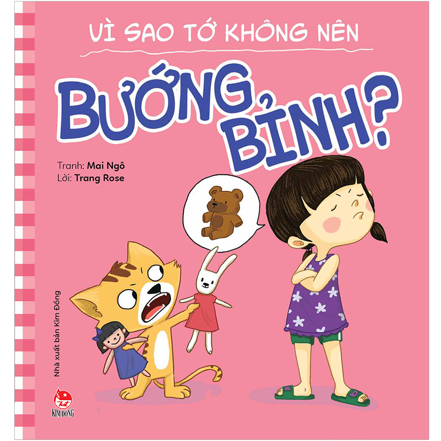 Để Em Luôn Ngoan Ngoãn: Vì Sao Tớ Không Nên Bướng Bỉnh?