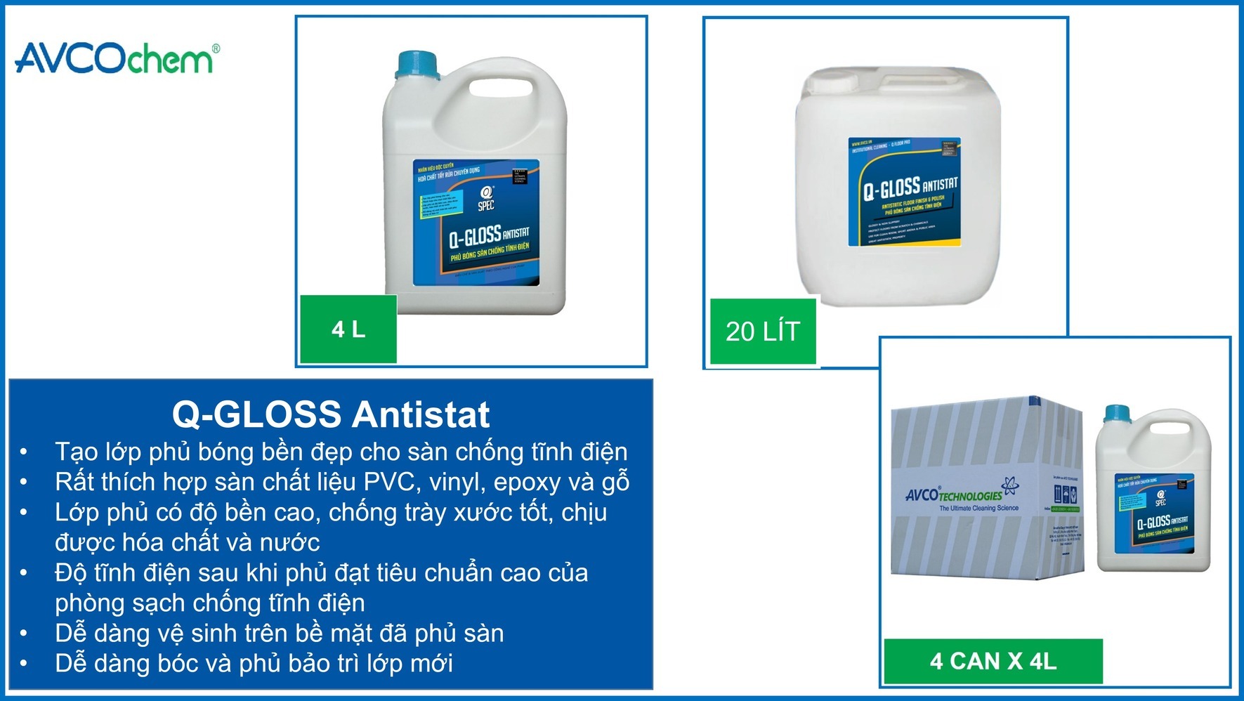 Phủ Bóng Sàn Chống Tĩnh Điện gốc Acrylic AVCOChem - Q-GLOSS ANTISTAT -  Bóng Bền Đẹp - Thùng carton (4 x can 4 lít) - Hàng Chính Hãng