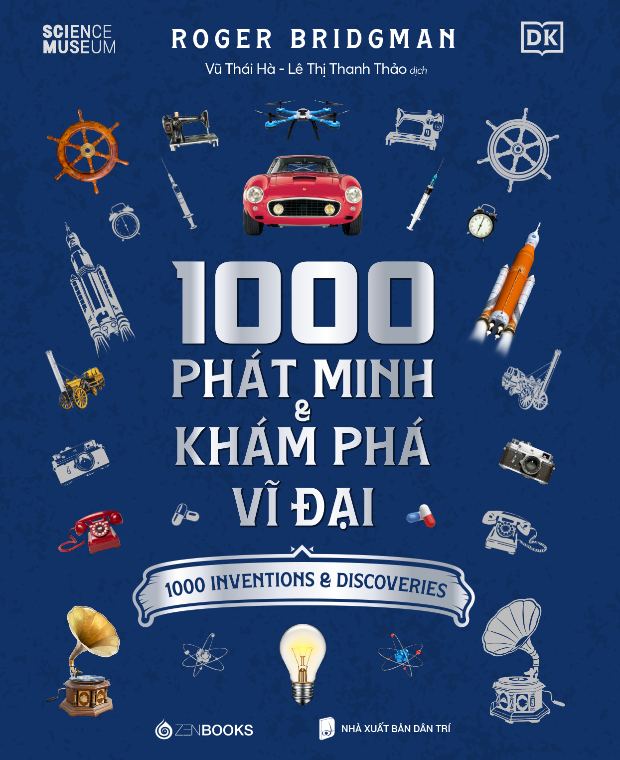 Sách - 1000 Phát Minh Và Khám Phá Vĩ Đại