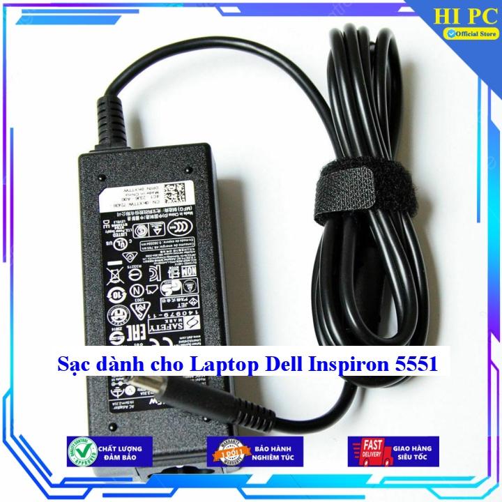 Sạc dành cho Laptop Dell Inspiron 5551 - Kèm Dây nguồn - Hàng Nhập Khẩu