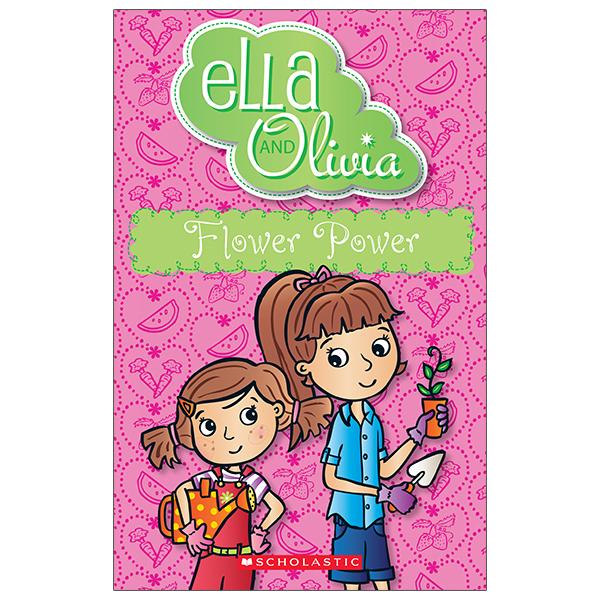 Ella And Olivia: Flower Power