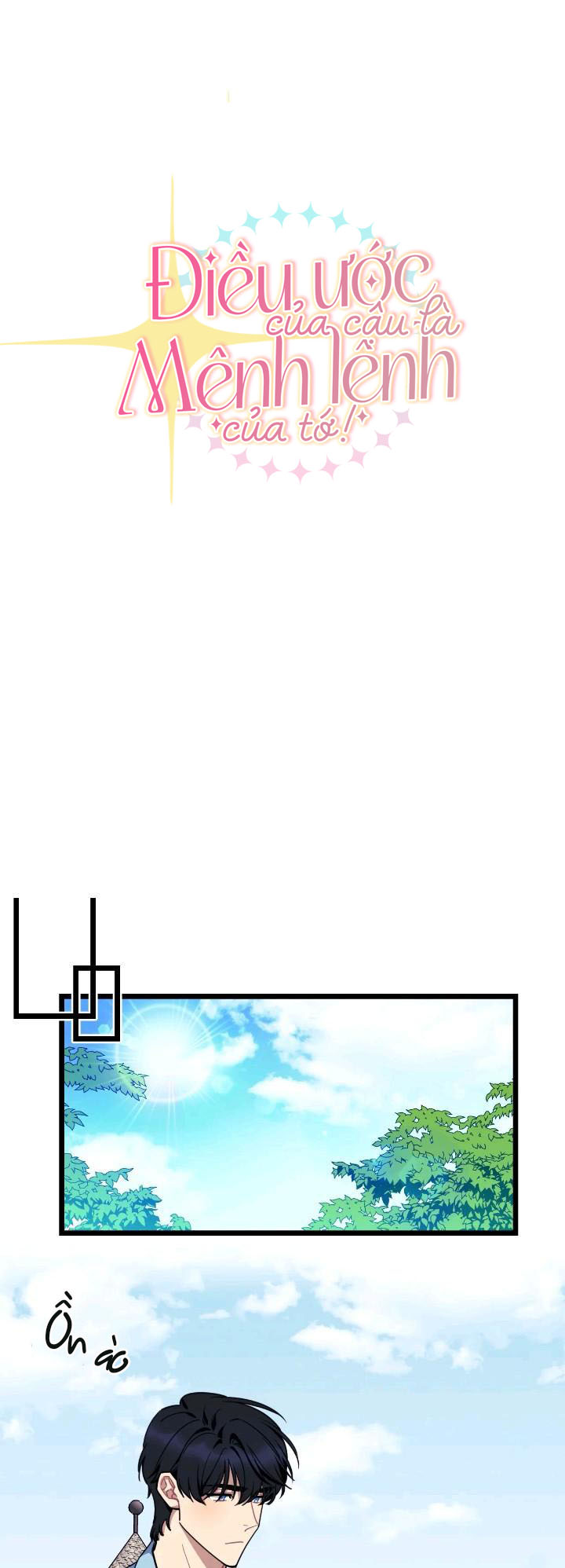 điều ước của cậu là mệnh lệnh của tớ chapter 22 6