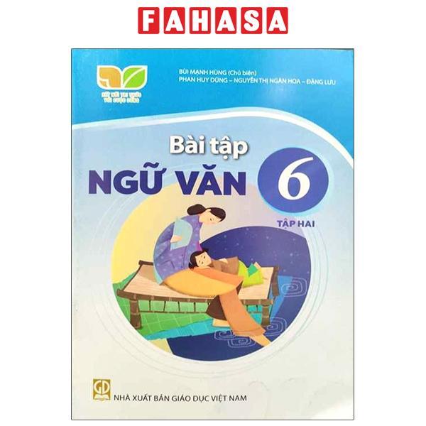Sách Giáo Khoa Bài Tập Ngữ Văn 6 - Tập 2 (Kết Nối) (Chuẩn) - ảnh 2