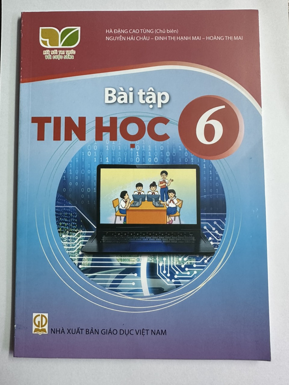 Sách Bài tập Tin Học 6- Kết Nối Tri Thức Với Cuộc Sống