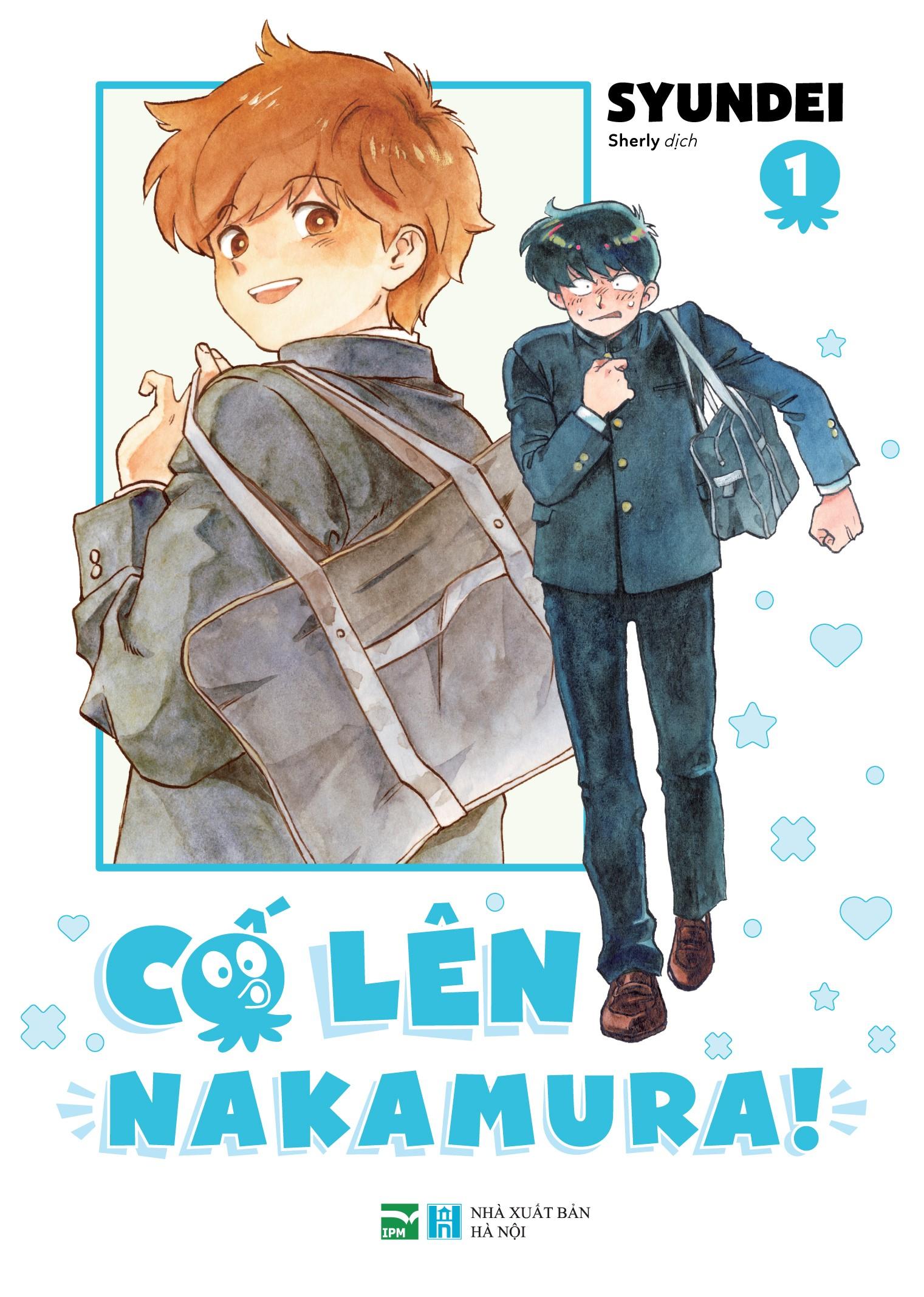 Sách - Bộ Manga - Cố Lên Nakamura - Tập 1 + Tập 2 (Bộ 2 Tập) - Bản Sưu Tầm - Tặng Kèm Set 5 Card Nhân Vật Kèm Obi + Set 2 Clearcard + Set 4 Postcard + Sticker + Standee Acrylic + Phong Bì Đựng Quà