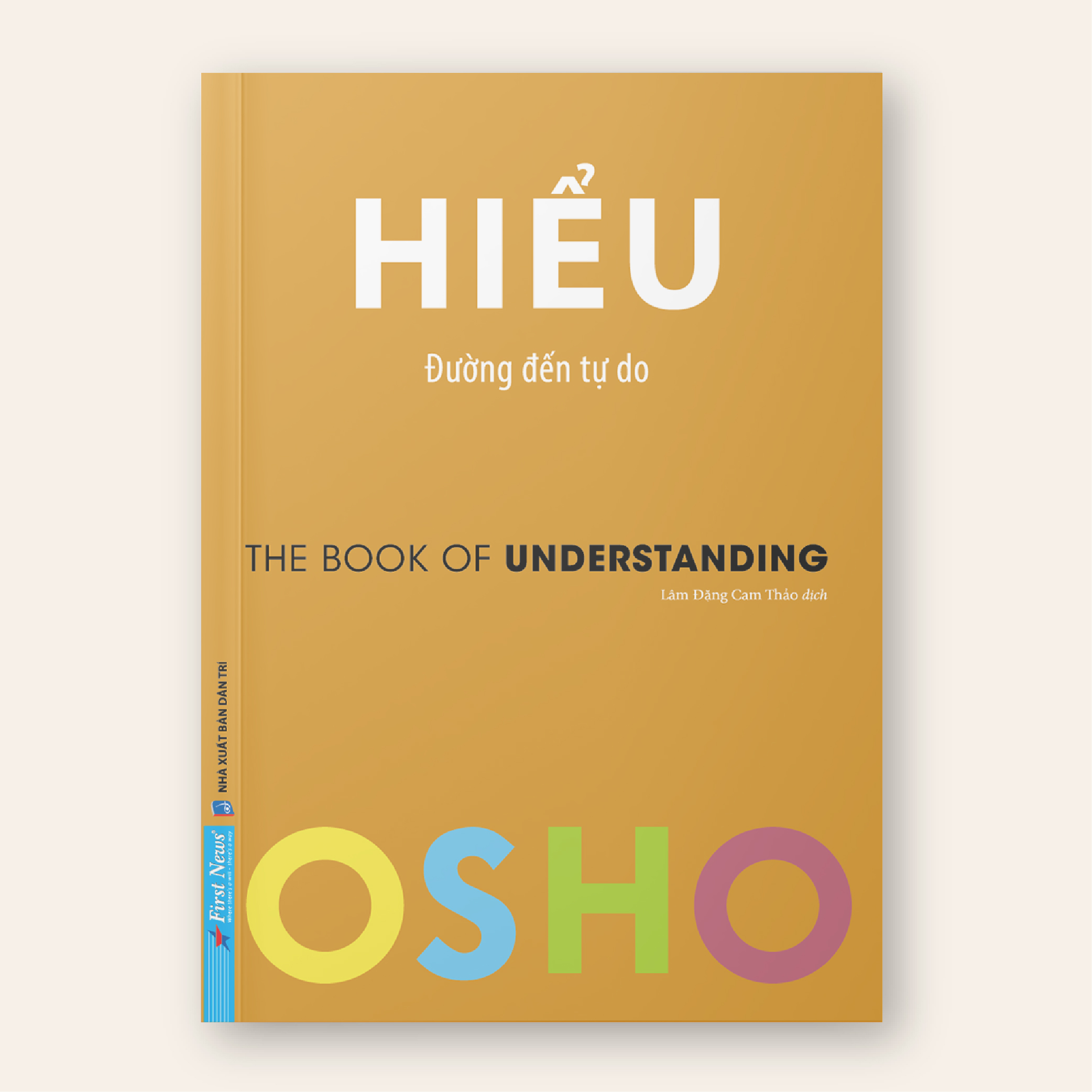 Sách OSHO Hiểu - Đường Đến Tự Do