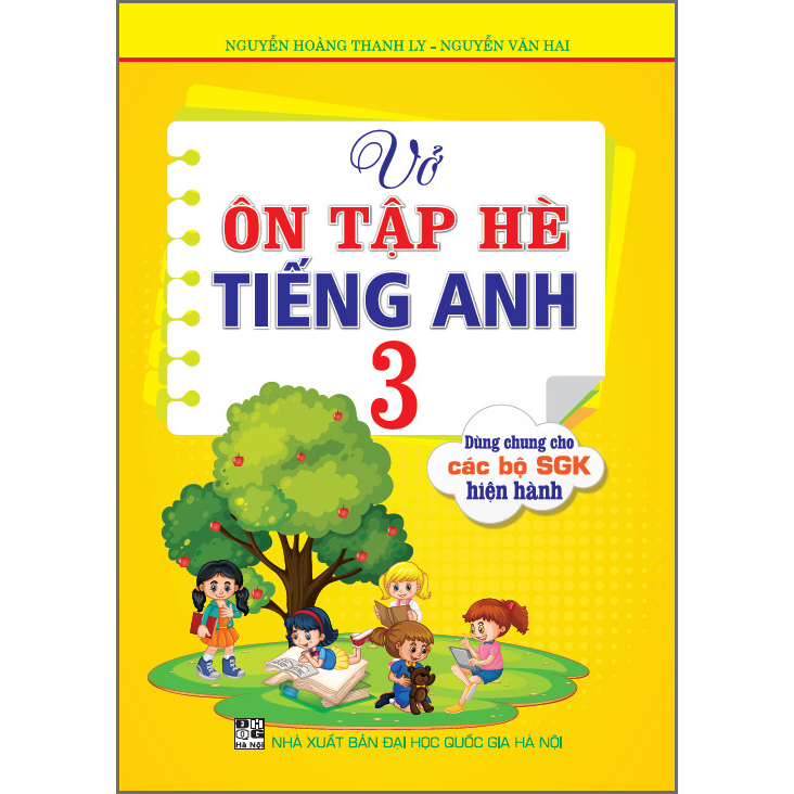 Vở Ôn Tập Hè Tiếng Anh 3 (Biên Soạn Theo Chương Trình Gdpt Mới)