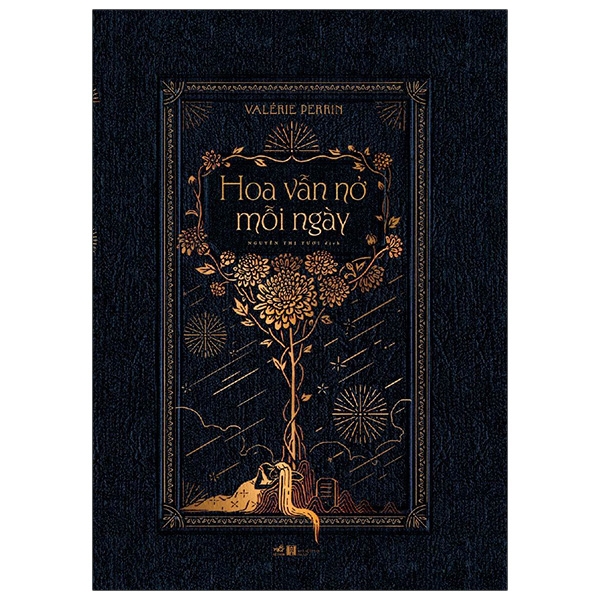 Hoa vẫn nở mỗi ngày - Valérie Perrin