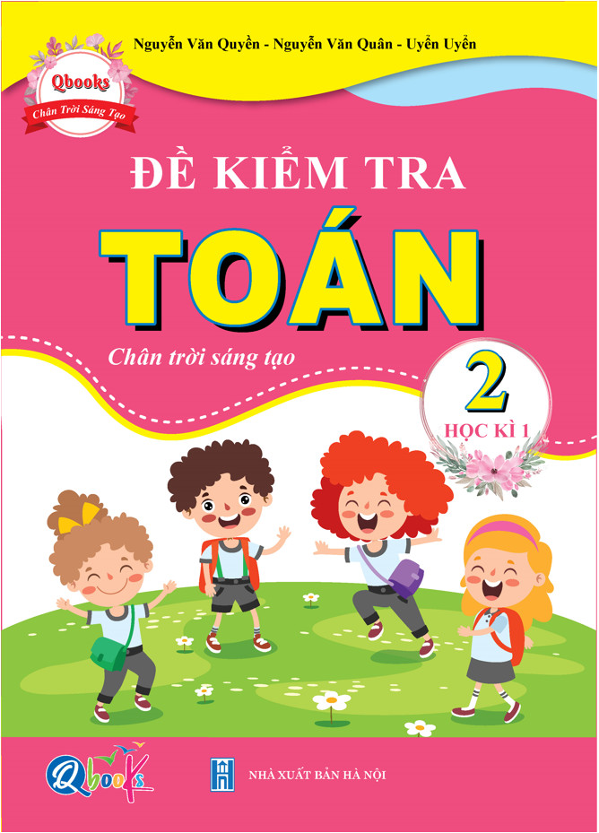 Combo Bài Tập Tuần, Đề Kiểm Tra Toán và Tiếng Việt Lớp 2 - Chân Trời Sáng Tạo - Học Kì 1 (4 quyển)