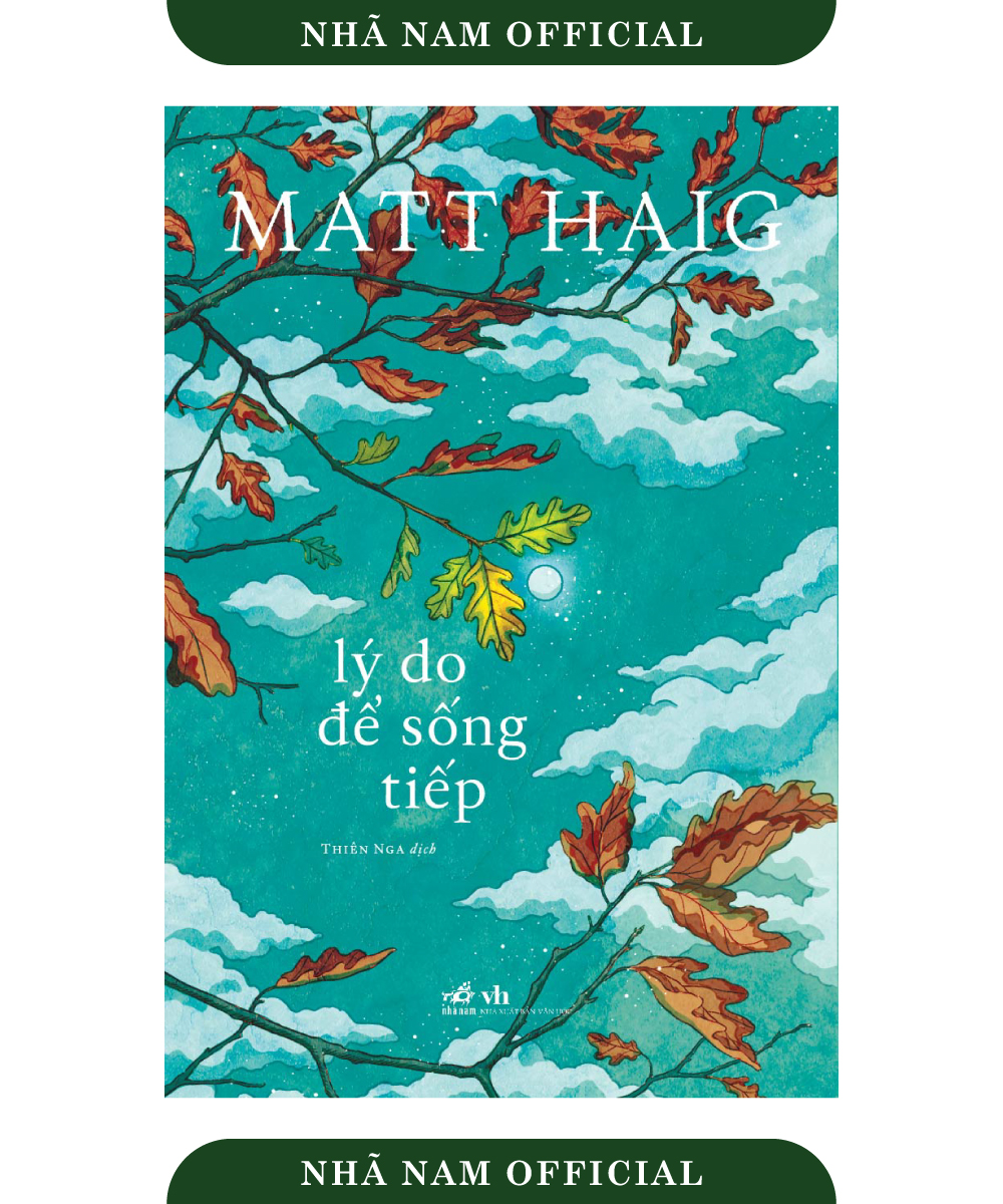 Hình ảnh Sách - Lý do để sống tiếp (Matt Haig) - Nhã Nam Official