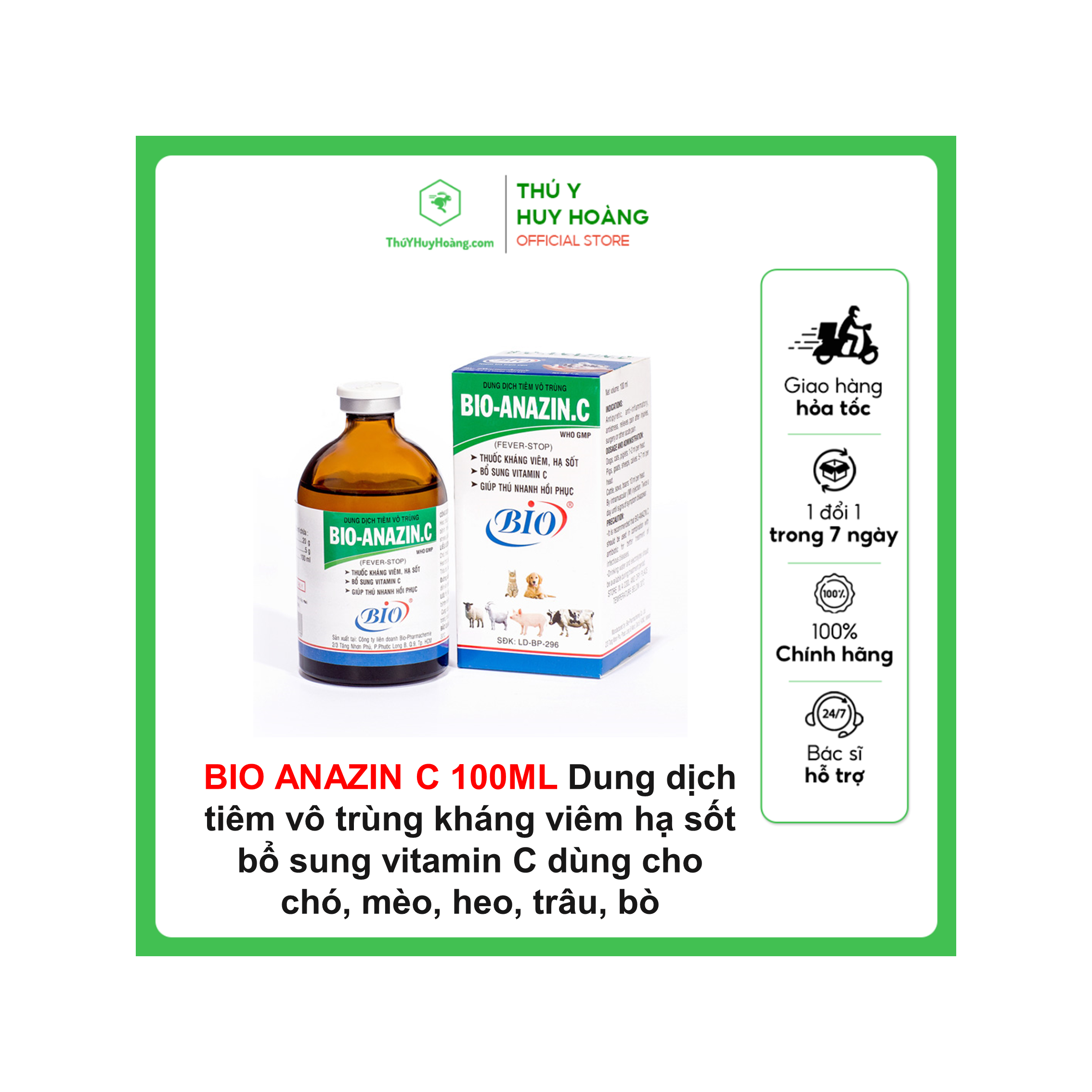 Dung dịch tiêm vô trùng BIO-ANAZIN.C cung cấp vitamin C Hạ sốt, giảm đau, kháng viêm, chống stress trên heo, trâu, bò, dê, cừu, bê, nghé, chó, mèo.