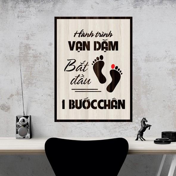 Tranh gỗ DECOR - SLOGAN tạo động lực, Truyền cảm hứng - Hành trình vạn dặm bắt đầu một bước chân