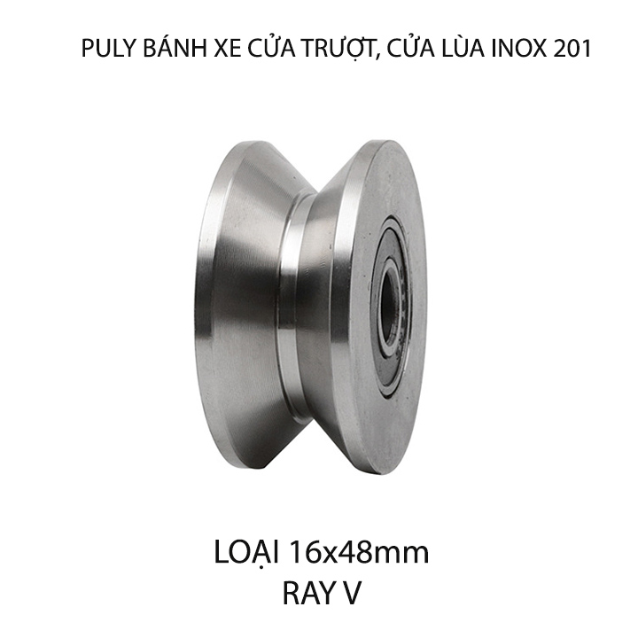 01 Bánh xe Puly cho cửa cổng trượt, cửa lùa bằng inox 201, loại 16x48mm, Hình U, V, H tùy chọn