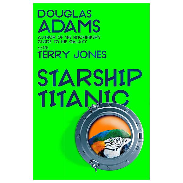 Sách ngoại văn: Douglas Adams's Starship Titanic