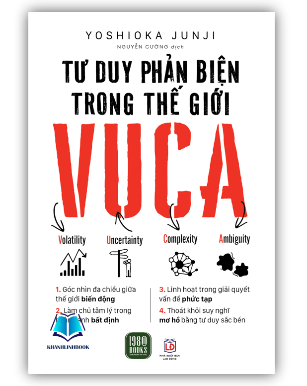 Sách - Tư Duy Phản Biện Trong Thế Giới VUCA (1980)