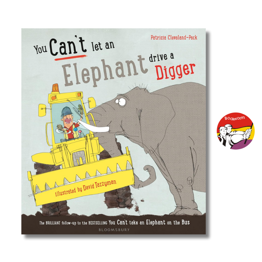 Sách - You Can't Let an Elephant Drive a Digger by Patricia Cleveland-Peck - Picture Books