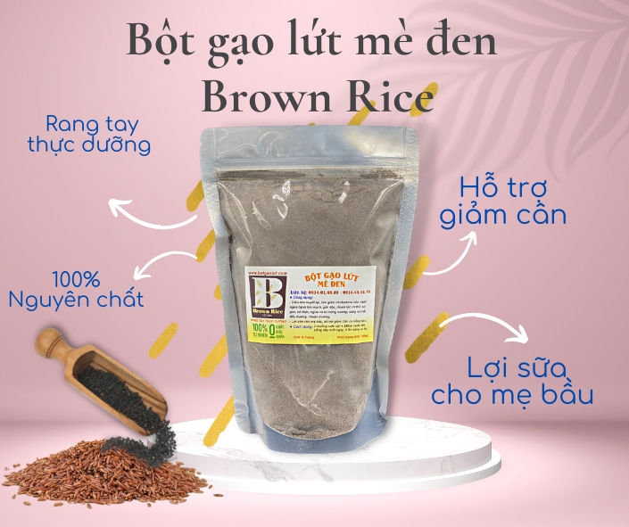 BỘT GẠO LỨT MÈ ĐEN giảm cân đẹp da lợi sữa