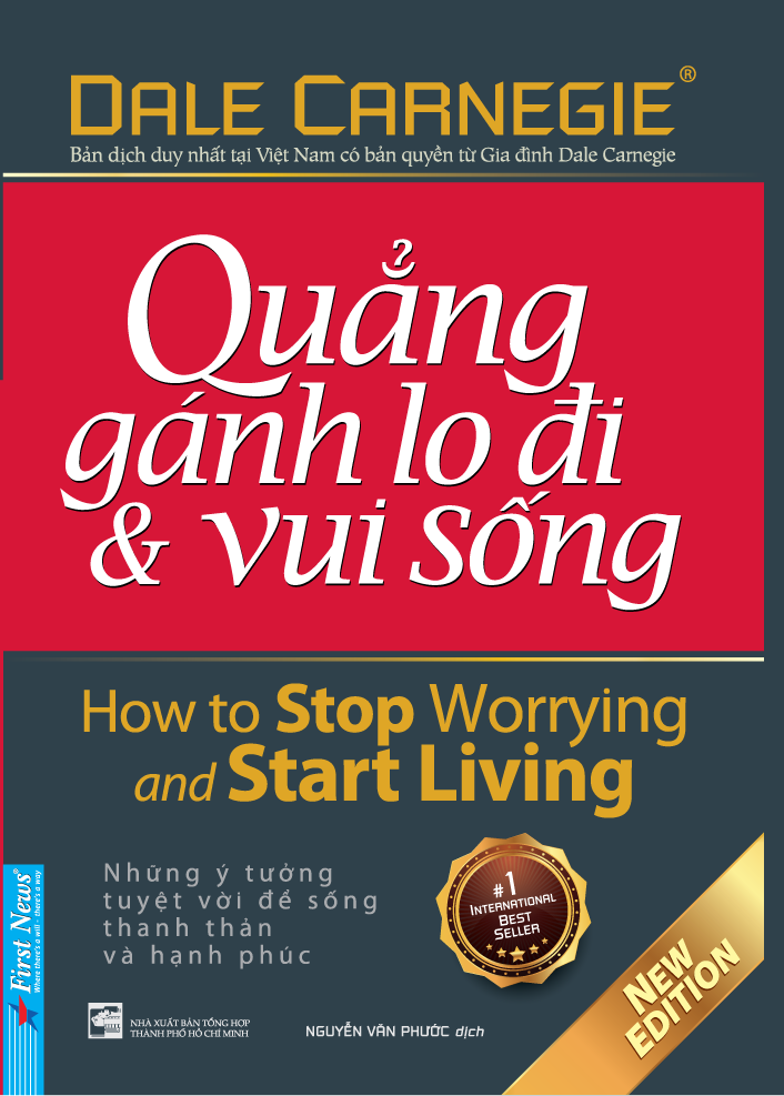 Sách Quẳng Gánh Lo Đi Và Vui Sống (Khổ Nhỏ) (Tái Bản 2021)