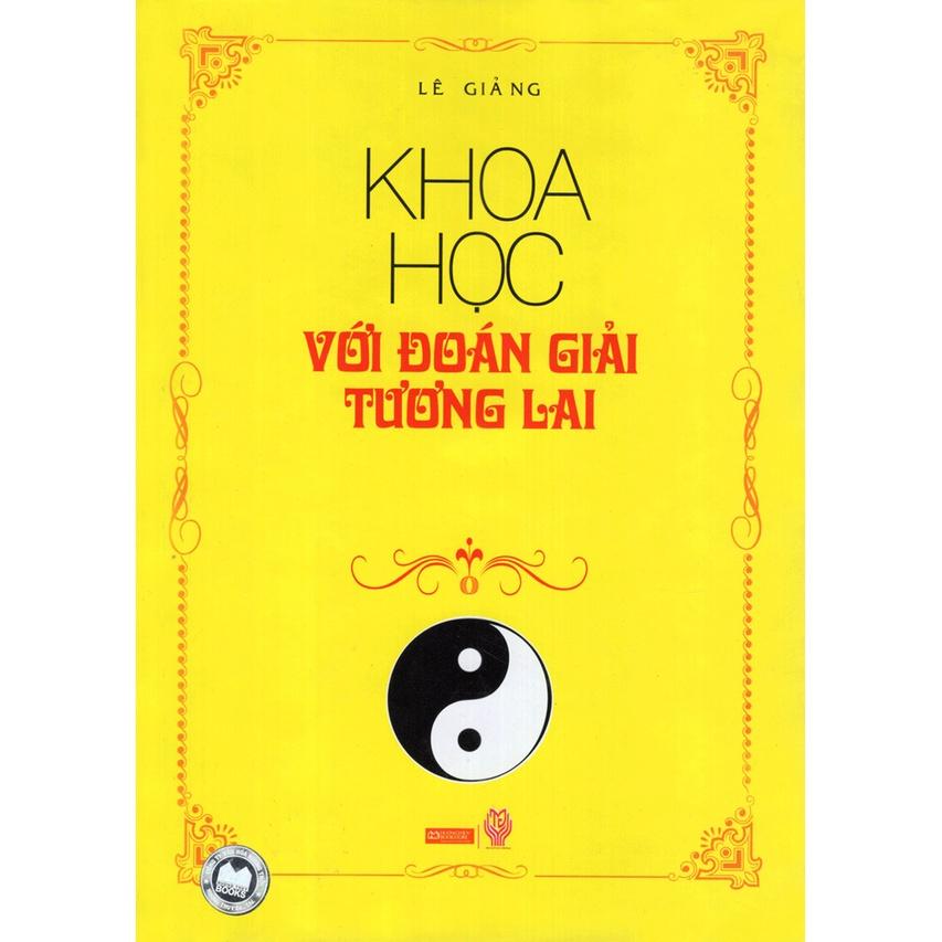 Sách - Khoa Học Với Đoán Giải Tương Lai