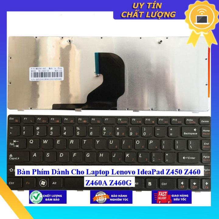 Bàn Phím dùng cho Laptop Lenovo IdeaPad Z450 Z460 Z460A Z460G - Hàng Nhập Khẩu New Seal