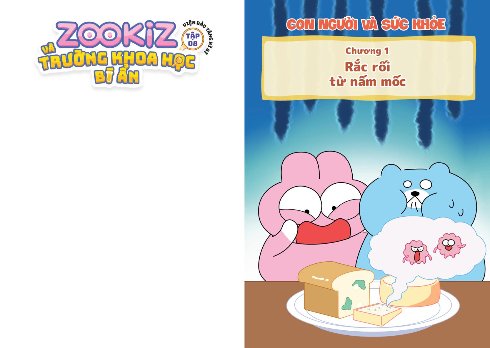 Sách Zookiz Và Trường Khoa Học Bí Ẩn - Tập 8: Viện Bảo Tàng Kì Bí