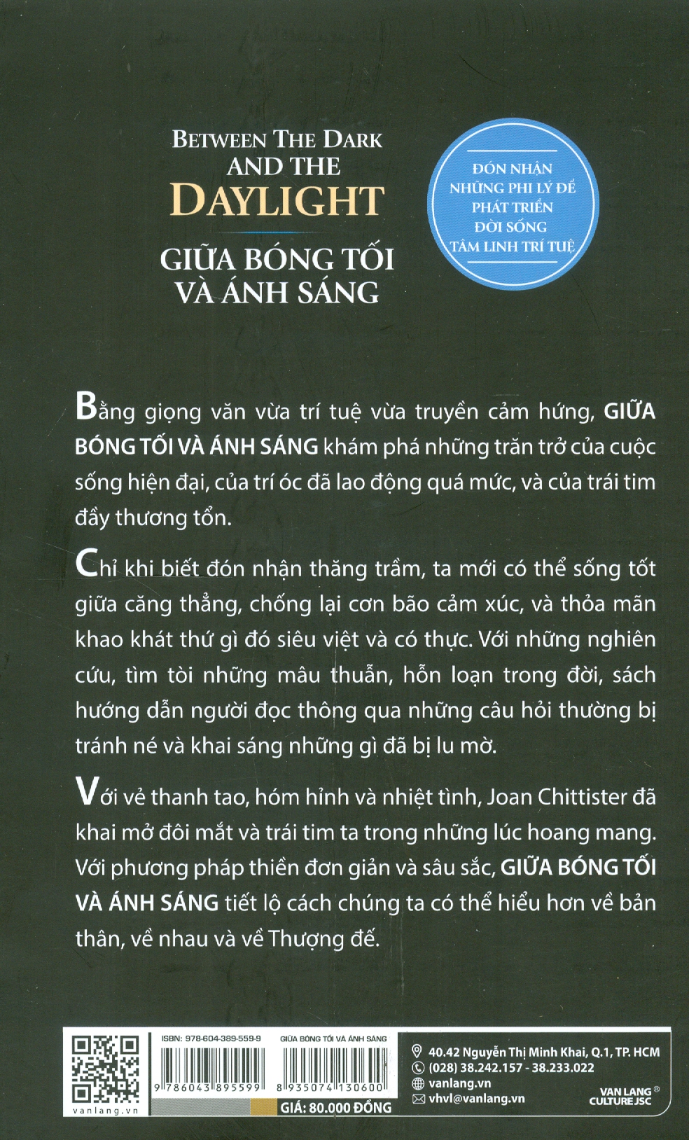 Tủ Sách Tâm Linh Thế Kỷ - Giữa Bóng Tối Và Ánh Sáng (Đón Nhận Những Phi Lý Để Phát Triển Đời Sống Tâm Linh Trí Tuệ)