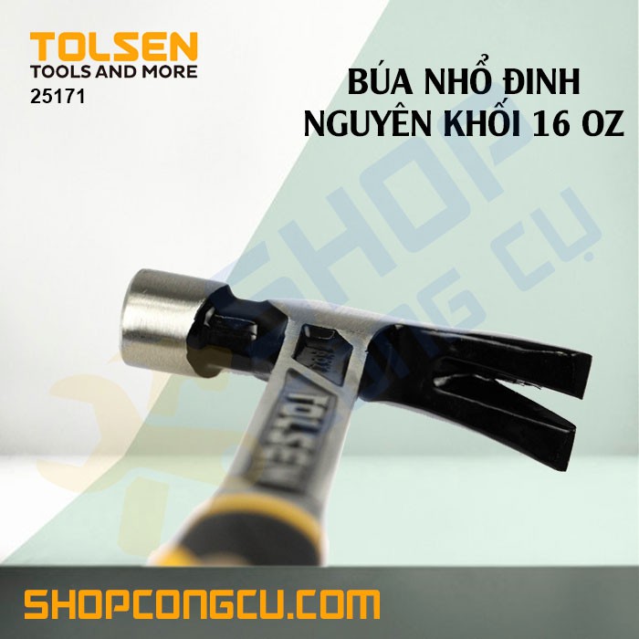 Búa nhổ đinh nguyên khối 16oz Tolsen 25171