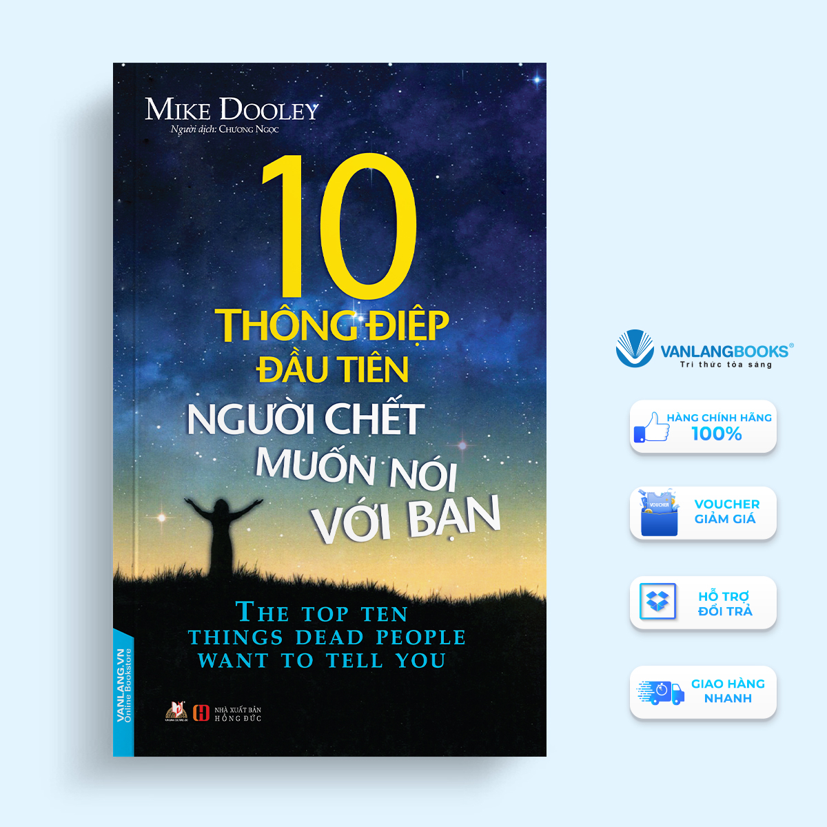 10 Thông Điệp Đầu Tiên Người Chết Muốn Nói Với Bạn