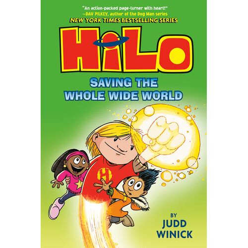 Hilo Book 2: Saving The Whole Wide World