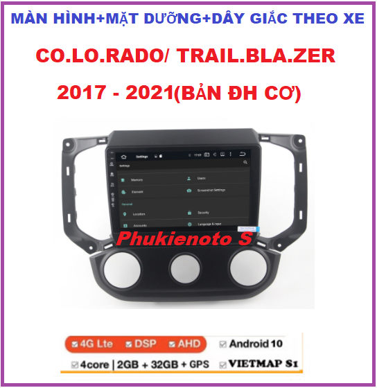 Màn hình Android 9inch xe COLO.RADO/TRAILB.LAZER điều hòa cơ 2017-2021 kèm mặt dưỡng + dây giắc theo xe, đầu dvd lắp sim 4G- kết nối wifi ram2G-rom32G, Màn hình ô tô android xem camera, youtobe, chỉ đường Vietmap s1. Đầu dvd xe hơi