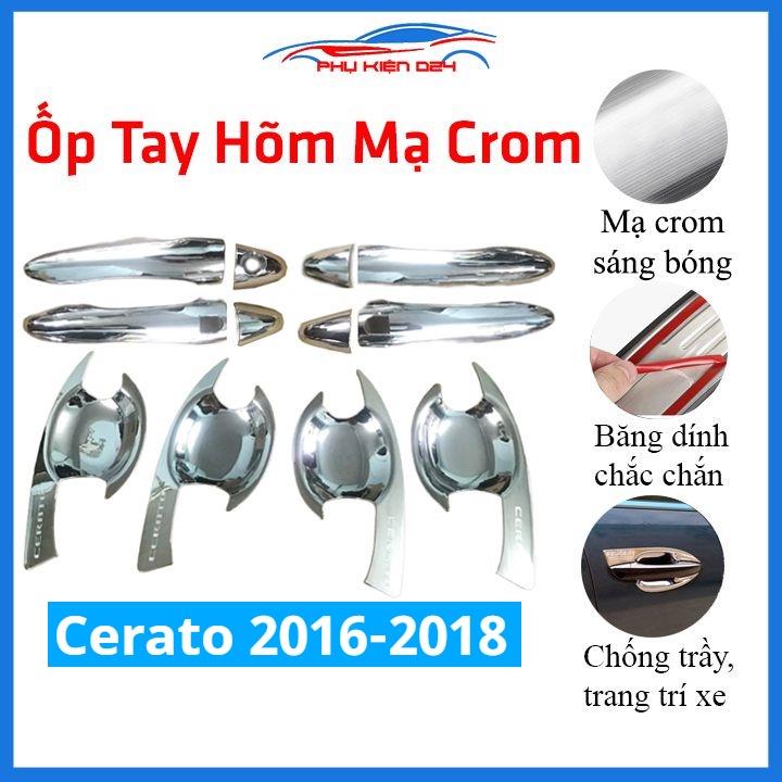 Ốp tay hõm mạ crom Cerato 2016-2017-2018 sáng bóng chống trầy bảo vệ cửa xe ô tô