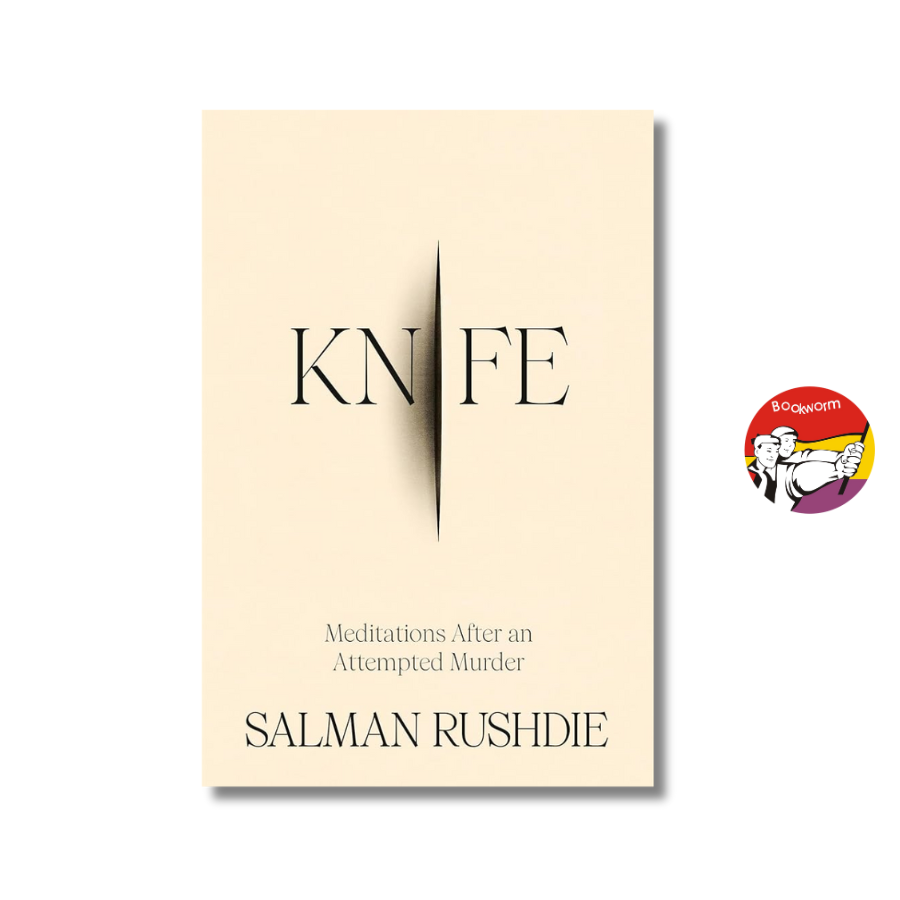 Sách - Knife: Meditations After an Attempted Murder by Salman Rushdie