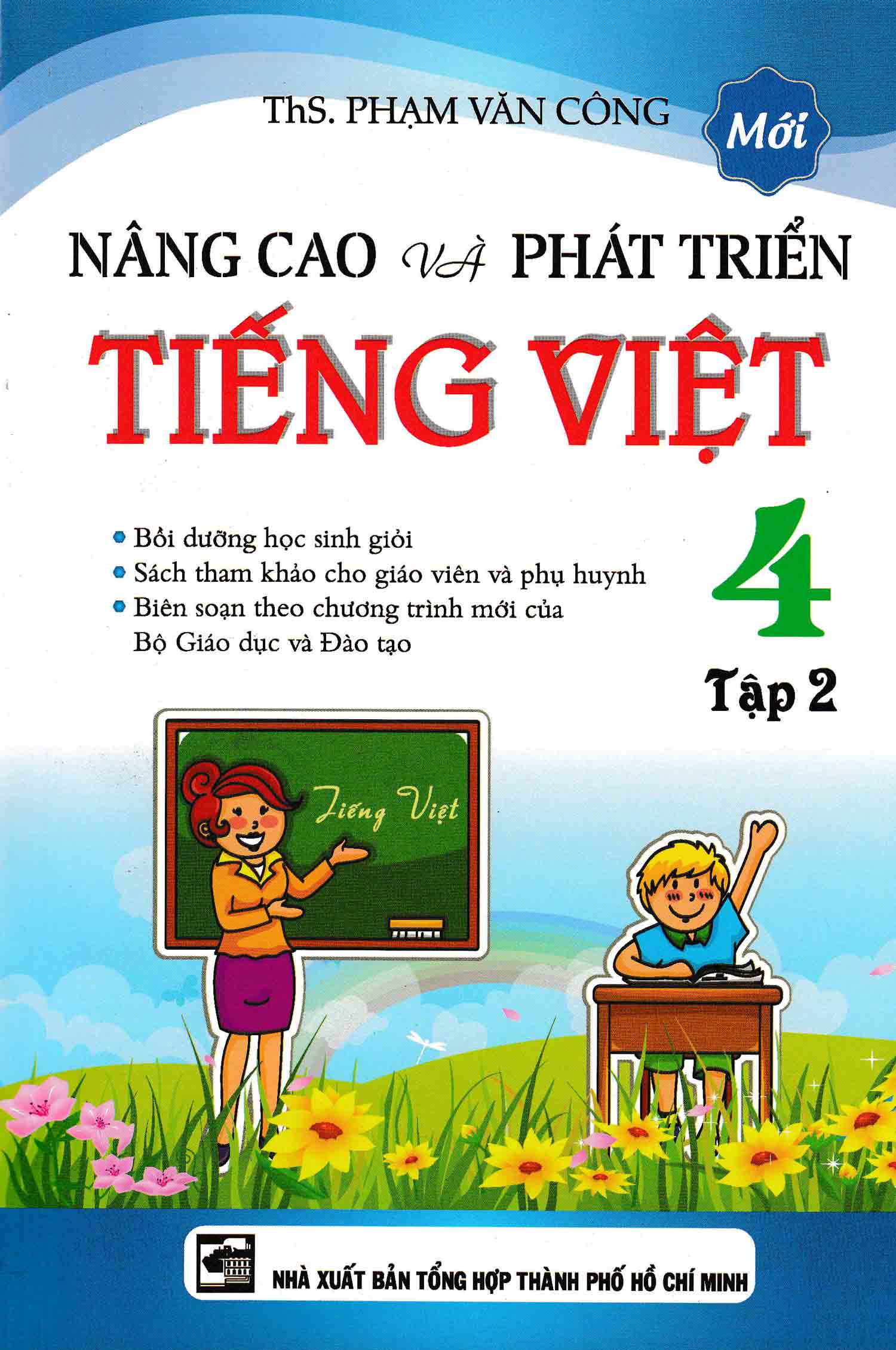 NÂNG CAO VÀ PHÁT TRIỂN TIẾNG VIỆT 4 TẬP 2_KV