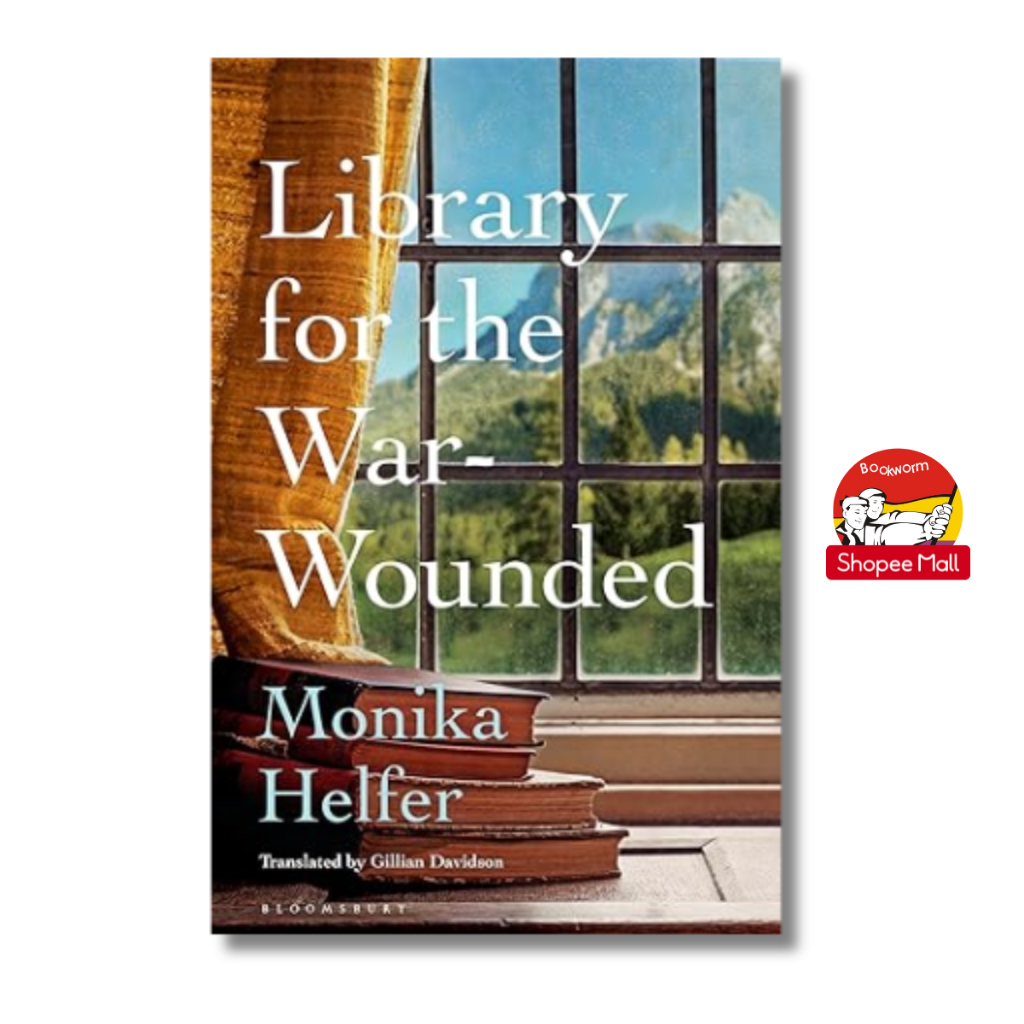 Sách - Library for the War-Wounded by Monika Helfer - Sách tiếng anh/English/Novel