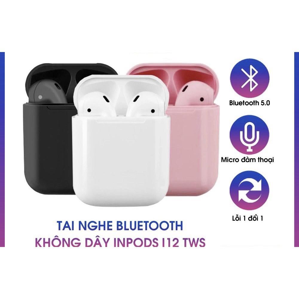 Tai nghe bluetooth không dây Inpods i12 TWS cảm ứng điều khiển cảm biến âm thanh HIFI cho Android iOS