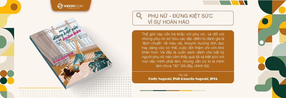 Phụ nữ Đừng kiệt sức vì sự hoàn hảo - Bản Quyền