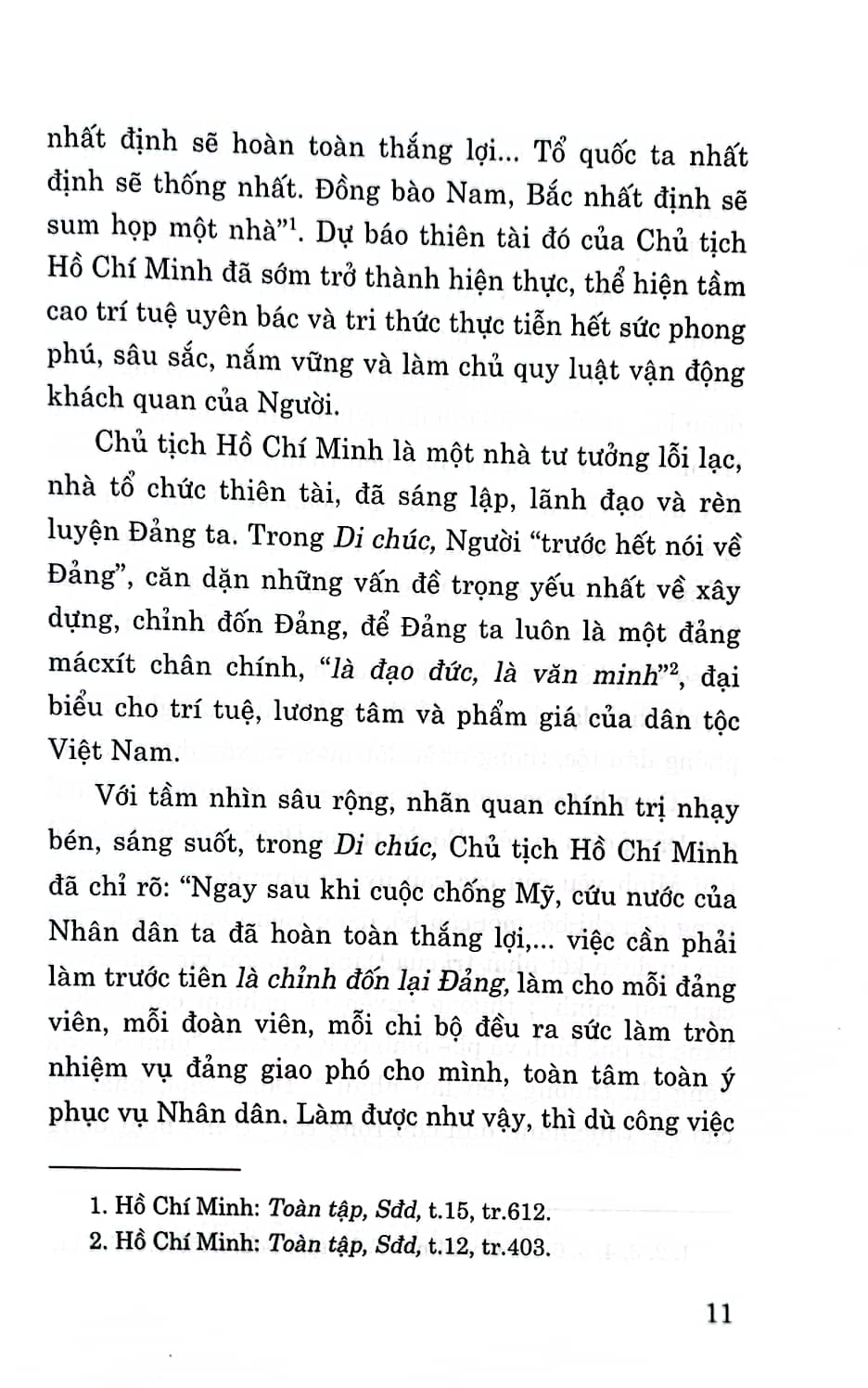 Di chúc Bác Hồ mãi là ánh sáng soi đường cho dân tộc Việt Nam