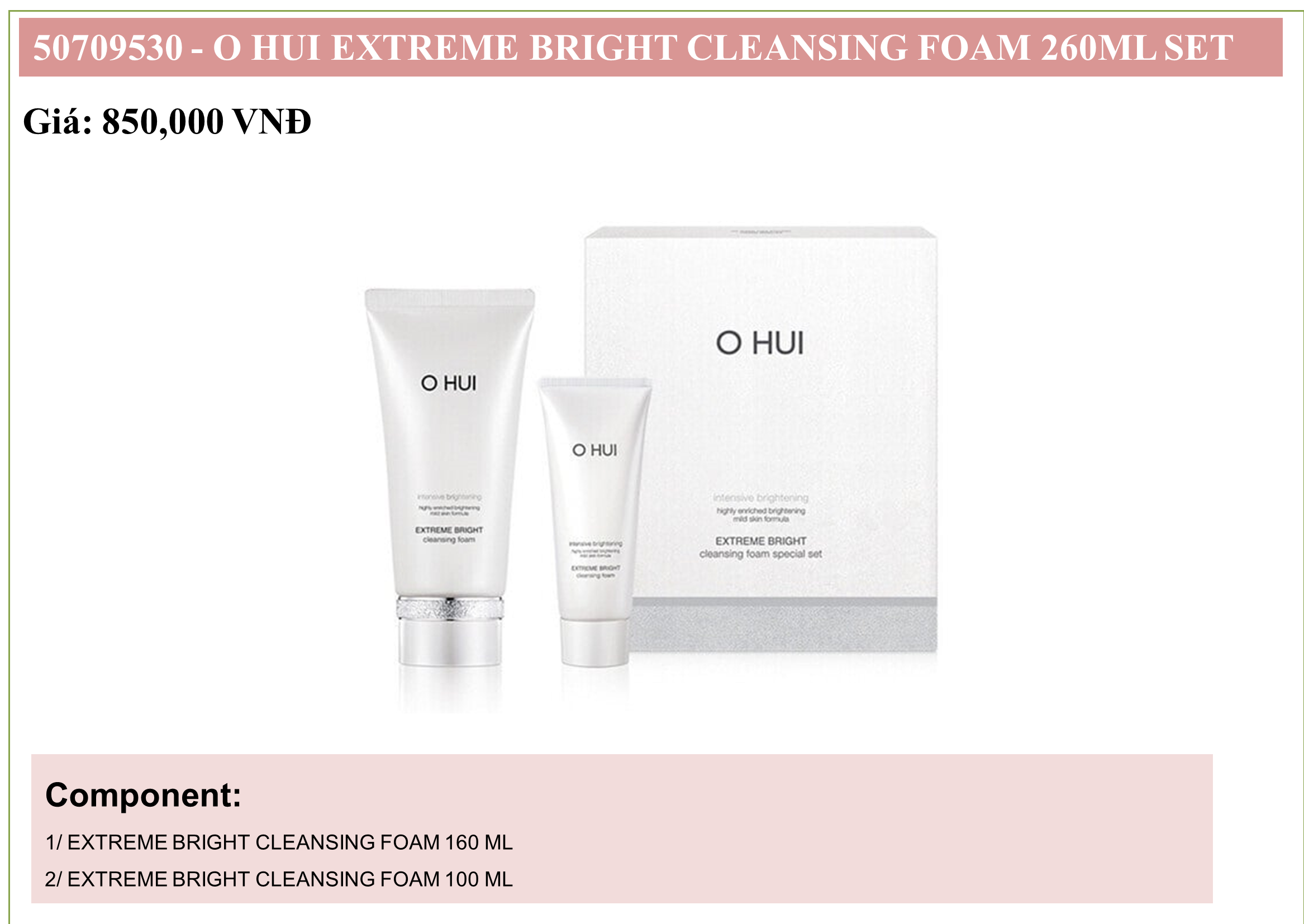 Bộ Sữa rửa mặt dưỡng trắng Ohui Extreme White Cleansing Foam Set 260ml