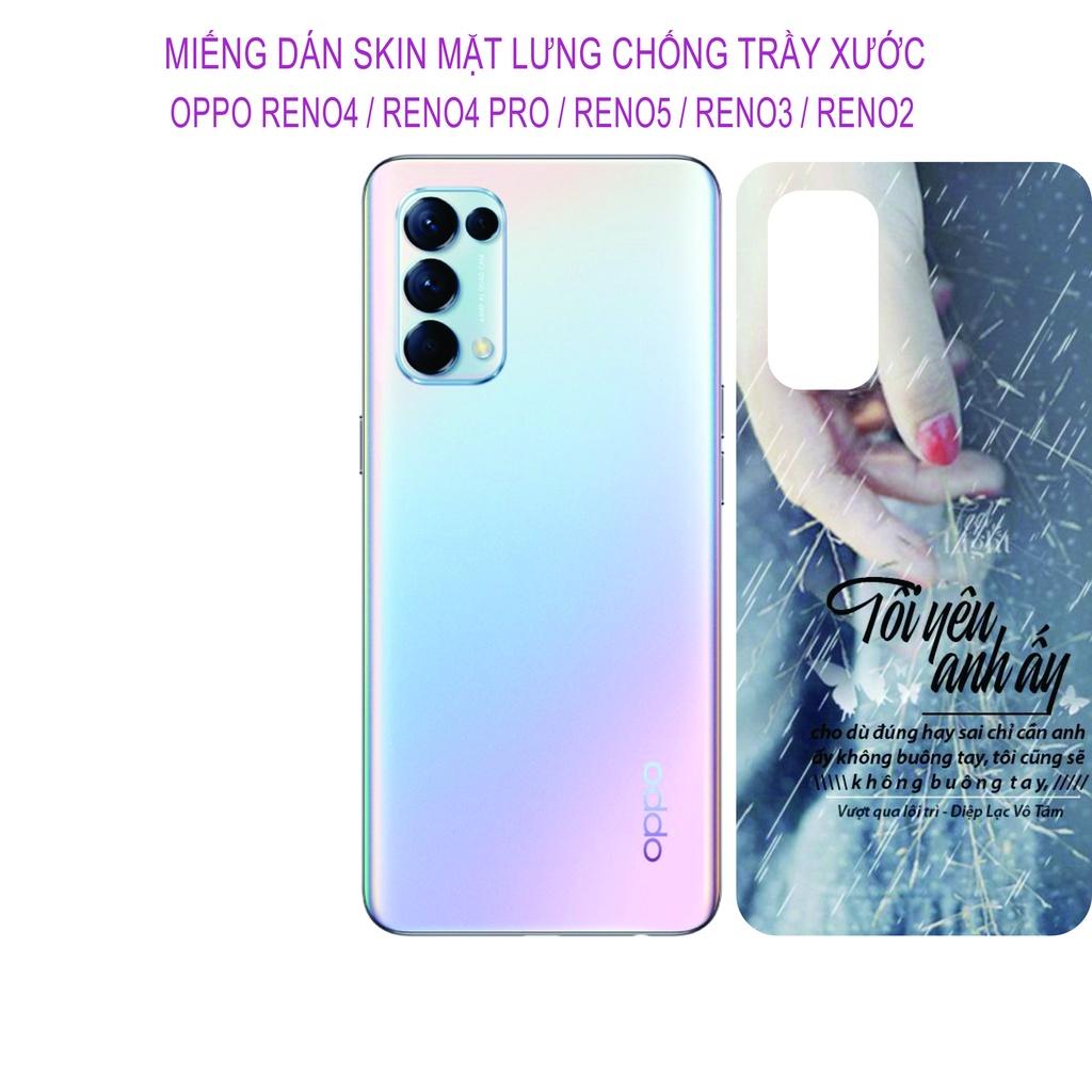 Miếng Dán Skin dành cho OPPO Reno 5 / Reno 4 / Reno 4pro / Reno 3 / Reno 2 / Reno 2F, Hình ảnh sắt nét chống trầy xước
