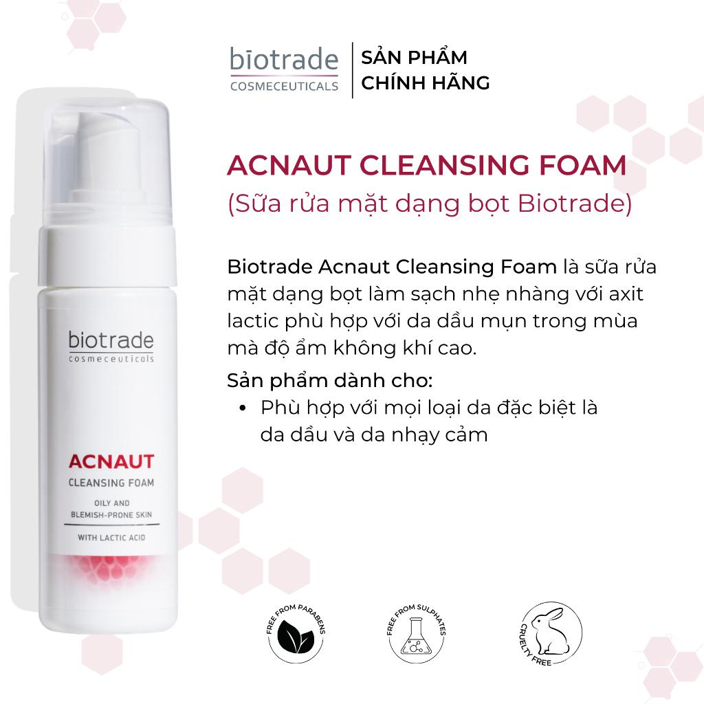 Sữa Rửa Mặt Dạng Bọt Biotrade Acnaut Cleansing Foam 150ml