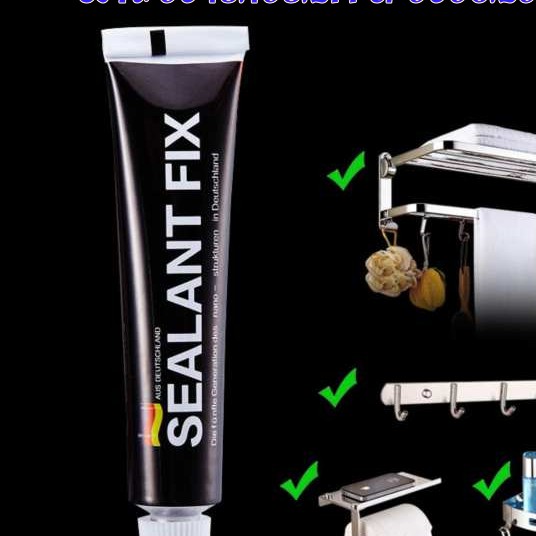 Keo dán Sealant Fix , gel dính mọi bề mặt gỗ tường gạch chống nước an toàn với da tay