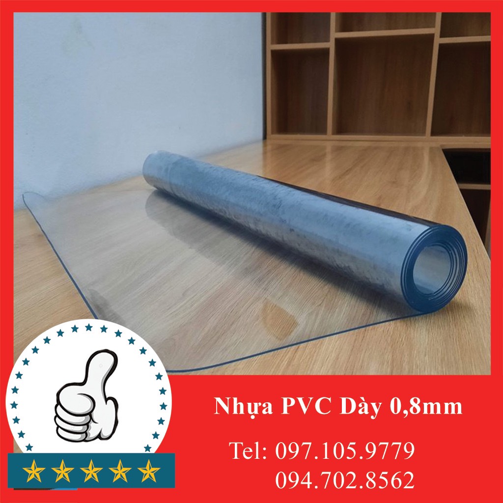 Nhựa PVC Dày 0,8mm | Màng Nhựa PVC Dẻo | Màng PVC Trong | Kính Nhựa Trong Suốt | Tấm Trải Bàn | Trải Giường Chống Thấm