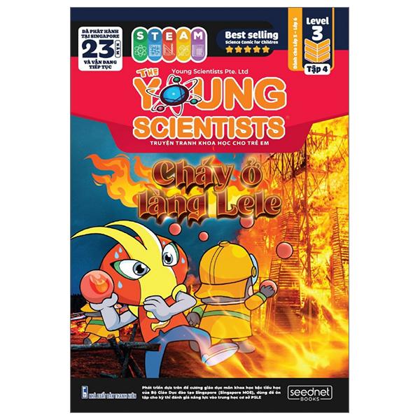 The Young Scientist - Truyện Tranh Khoa Học Cho Trẻ Em - Level 4 - Tập 3: Cháy Ở Làng Lele